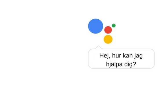 Google Assistant - Snart på Svenska i Sverige!