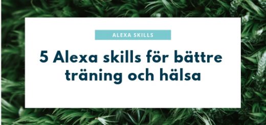 5 Alexa skills för bättre träning och hälsa 2019