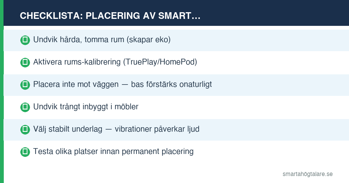 Checklista: 3 regler för optimal placering av smart högtalare — avstånd från vägg, höjd, underlag